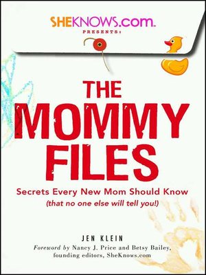 cover image of SheKnows.com Presents--The Mommy Files